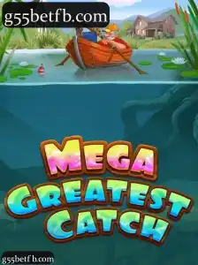 MegaGreatestCatch